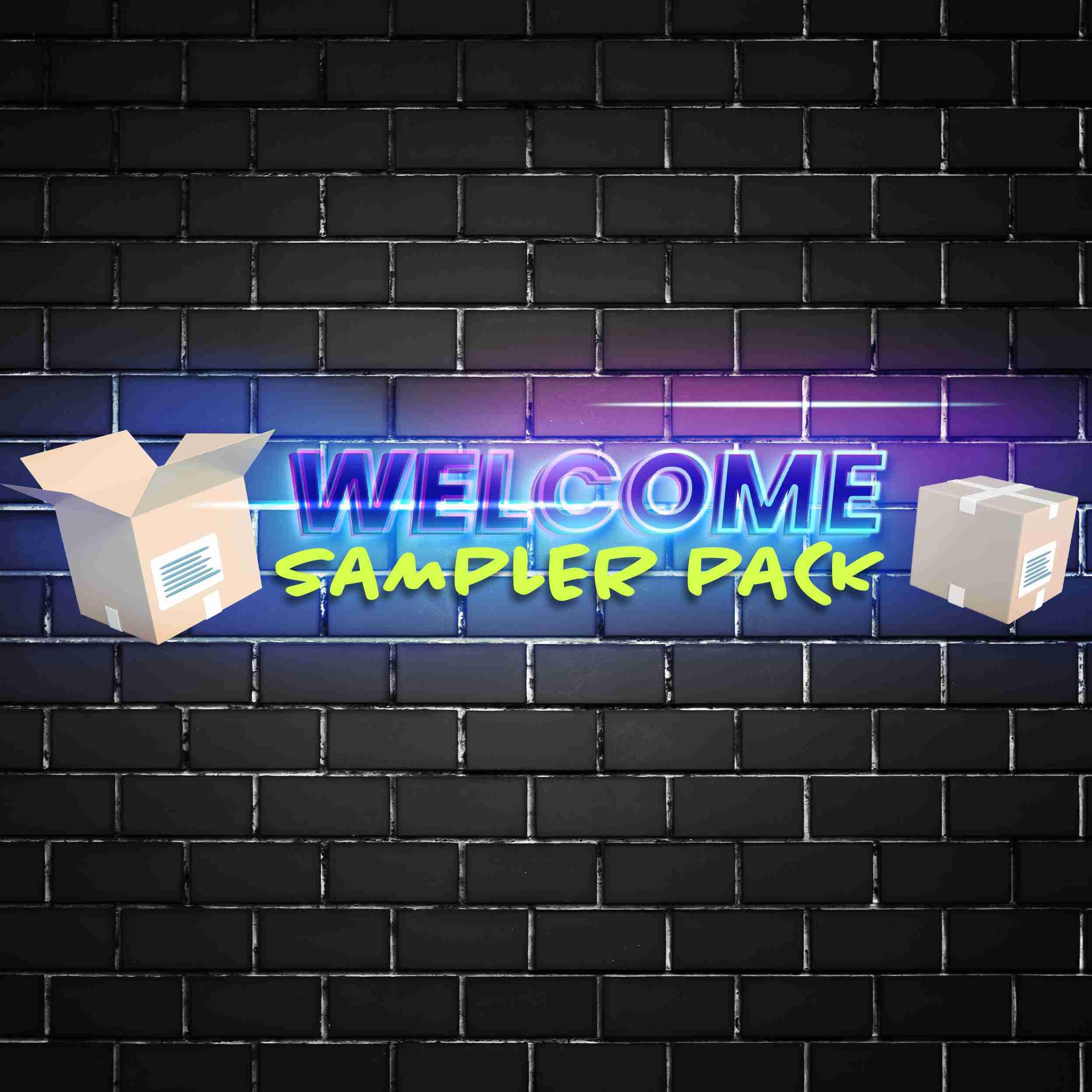 futuristic glow text saying welcome sampler pack